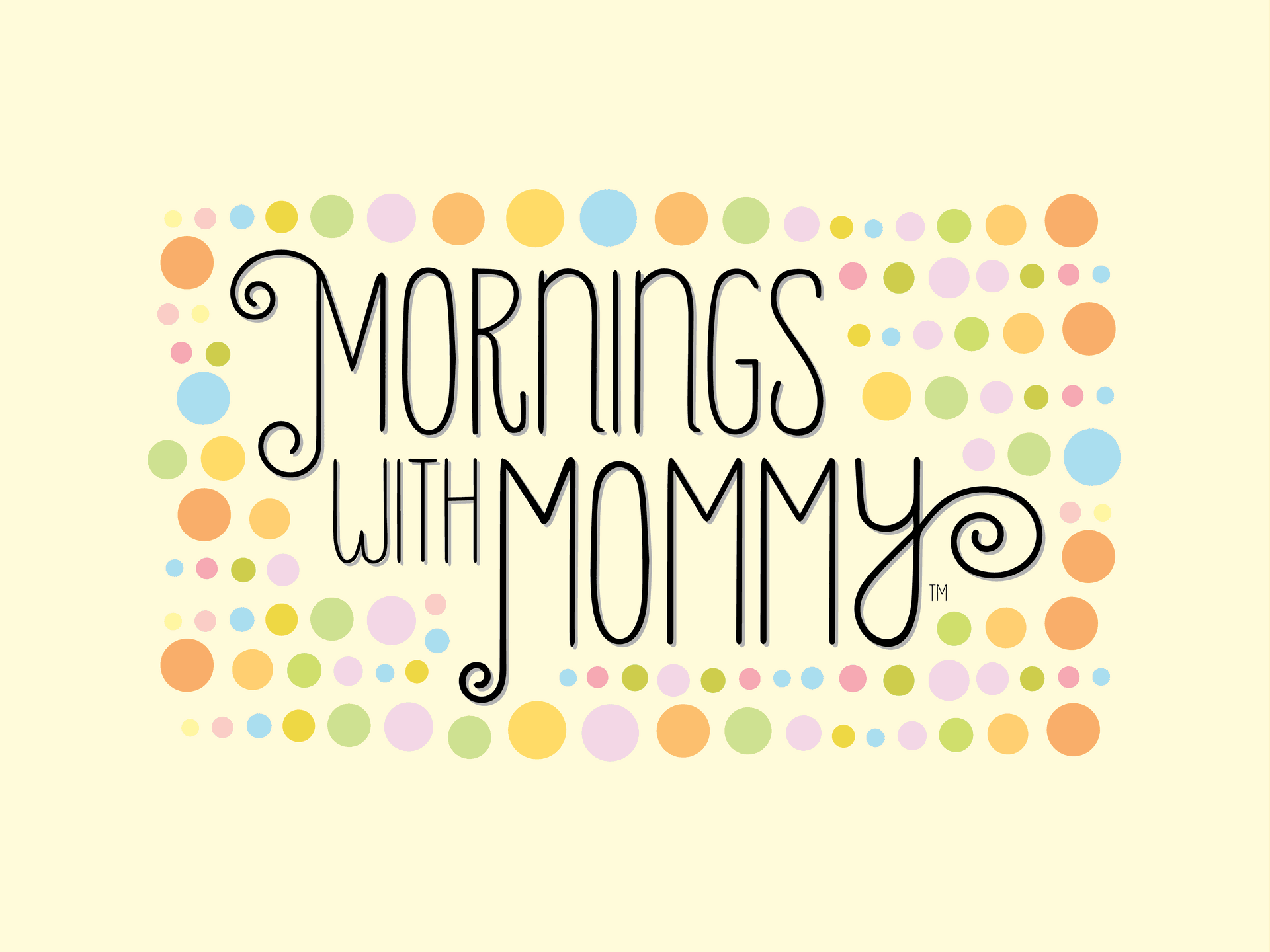 Mornings with Mommy, early childhood learning activities